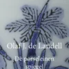 De porseleinen spiegel