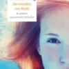 De vrienden van Matty & andere spannede verhalen