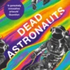 Dead Astronauts
