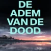 De Adem van de Dood