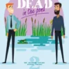 Dead in the Pond