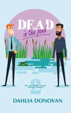 Dead in the Pond