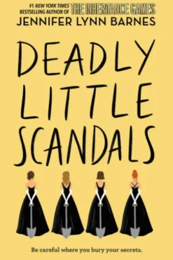Deadly Little Scandals
