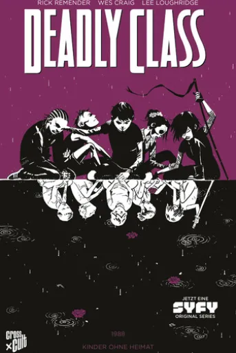 Deadly Class 2: Kinder ohne Heimat
