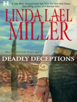 Deadly Deceptions (A Mojo Sheepshanks Novel, Book 2)