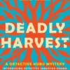 Deadly Harvest