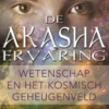 De Akasha-ervaring