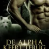 De Alpha Keert Terug