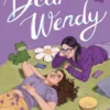 Dear Wendy