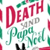 Death and Papa Noel