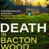 Death in Bacton Wood
