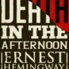 Death in the Afternoon