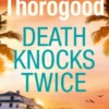 Death Knocks Twice