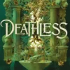 Deathless