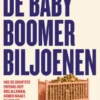 De babyboomerbiljoenen