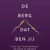 De berg, dat ben jij
