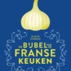 De bijbel van de Franse keuken
