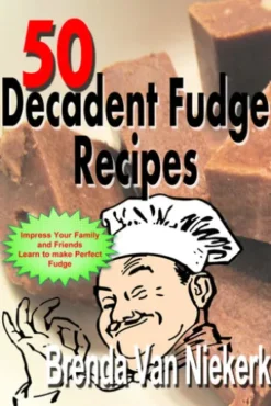 50 Decadent Fudge Recipes