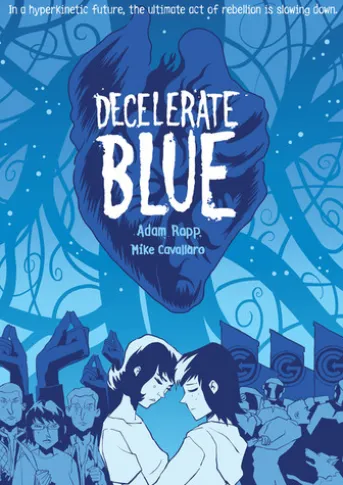 Decelerate Blue