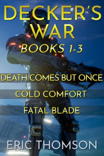 Decker's War: Books 1-3