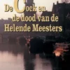De Cock en de dood van de Helende Meesters