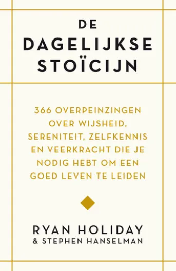 De dagelijkse stoïcijn