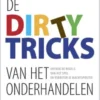 De dirty tricks van het onderhandelen