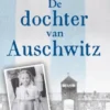 De dochter van Auschwitz