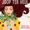 De dochter van Joop ter Heul