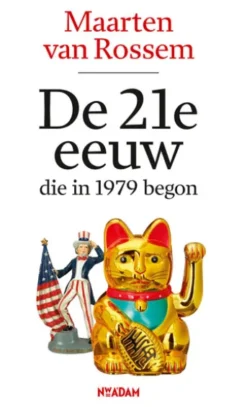 De 21e eeuw, die in 1979 begon