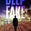 Deep Fake