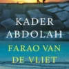 De farao van de Vliet