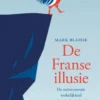 De Franse illusie