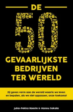 De 50 gevaarlijkste bedrijven ter wereld