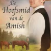 De hoefsmid van de Amish