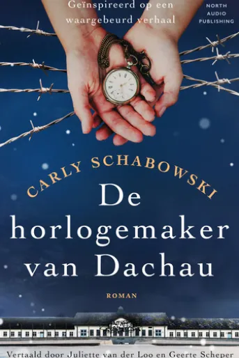 De horlogemaker van Dachau