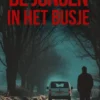 De Jongen in het Busje