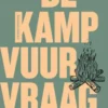 De kampvuurvraag
