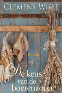 De keus van de boerenzoon