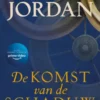 De komst van de schaduw