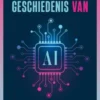 De kortste geschiedenis van AI