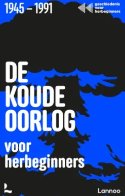 De Koude Oorlog voor herbeginners