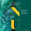 De kracht van het NU