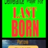 Deliverance Prayer For Last Born