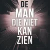 De man die niet kan zien
