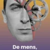 De mens, de machine & de therapeut