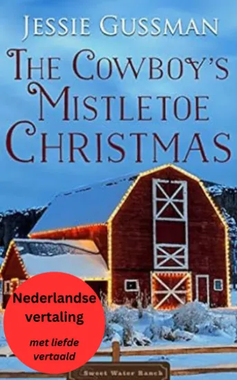 De Mistletoe Kerst van de Cowboy