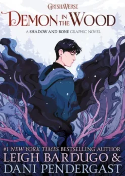 Demon in the Wood Graphic Novel