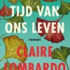 De mooiste tijd van ons leven