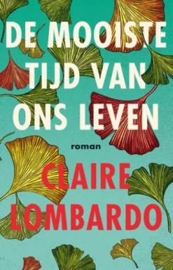 De mooiste tijd van ons leven